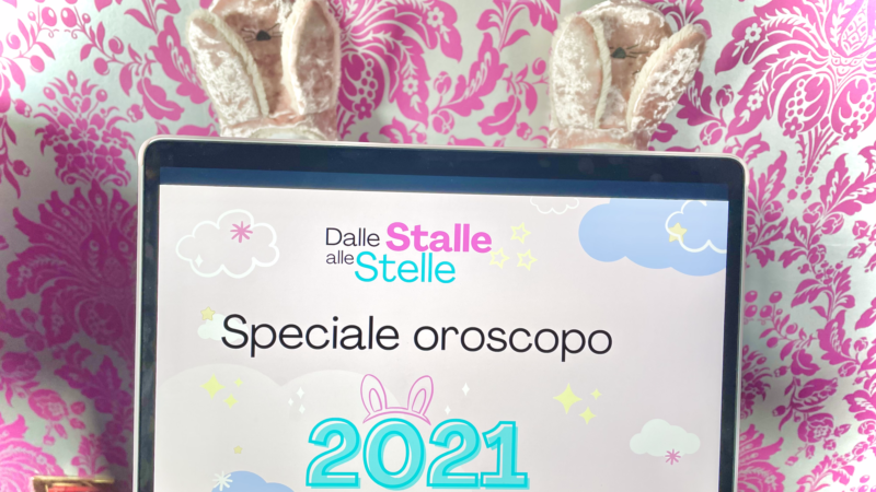 Oroscopo ironico del 2021: Dalle stalle alle stelle