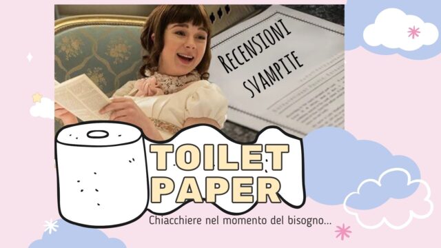 50 sfumature di Bridgerton: Recensione Svampita (Toilet Paper 1)