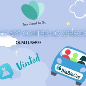 Le app contro lo spreco: quali usare?