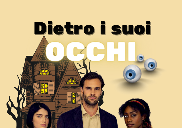 Recensione della miniserie: Dietro i suoi occhi