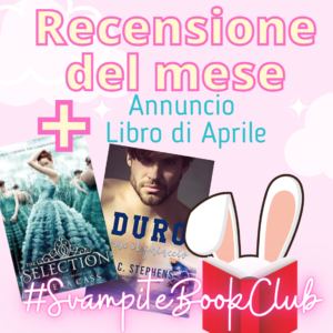 The selection: Recensione + libro di Aprile