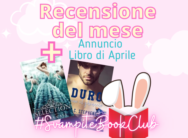 The selection: Recensione + libro di Aprile